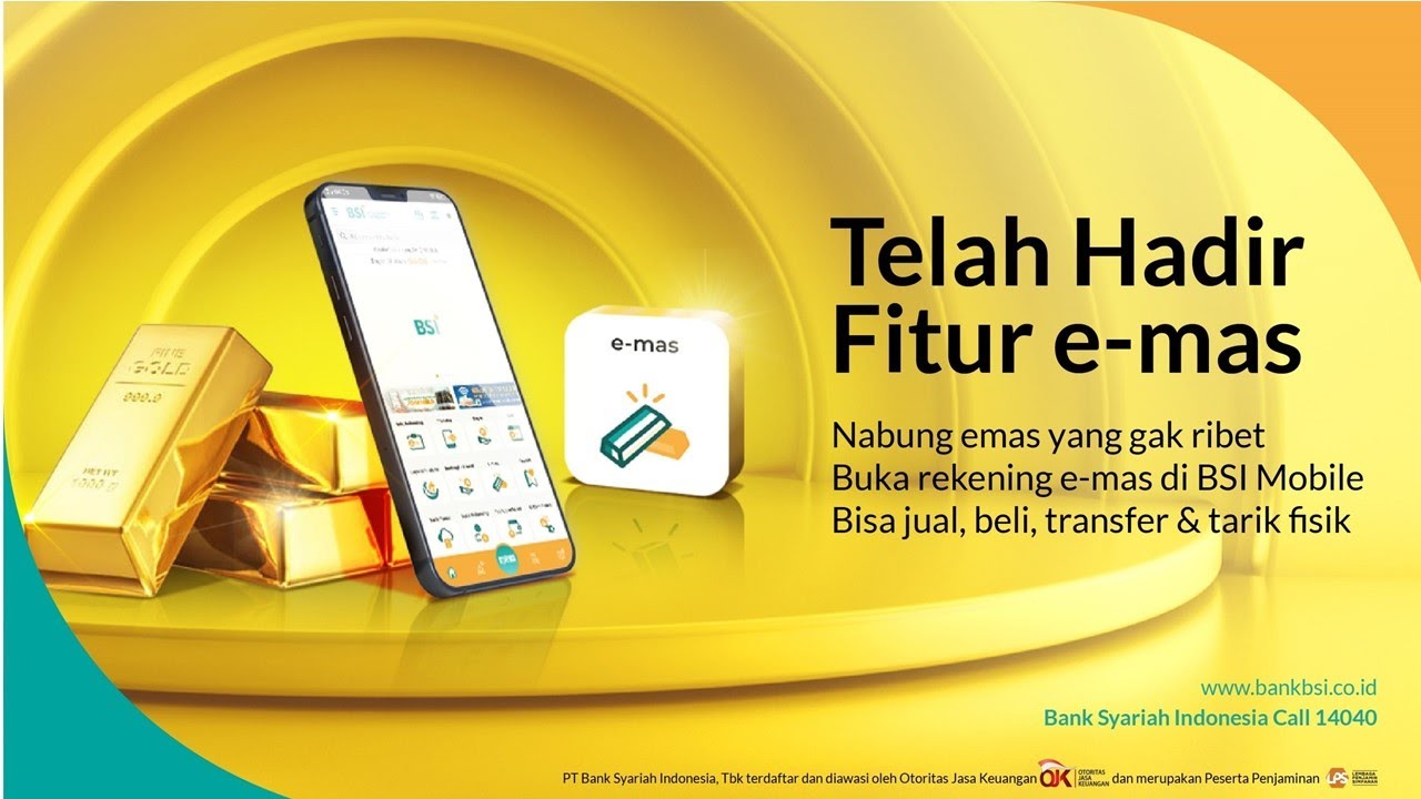 Cara Menabung Emas di BSI Mobile, Jarang yang Tahu!